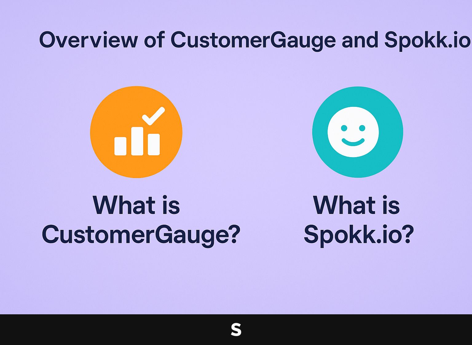 Overview of CustomerGauge and Spokk.io