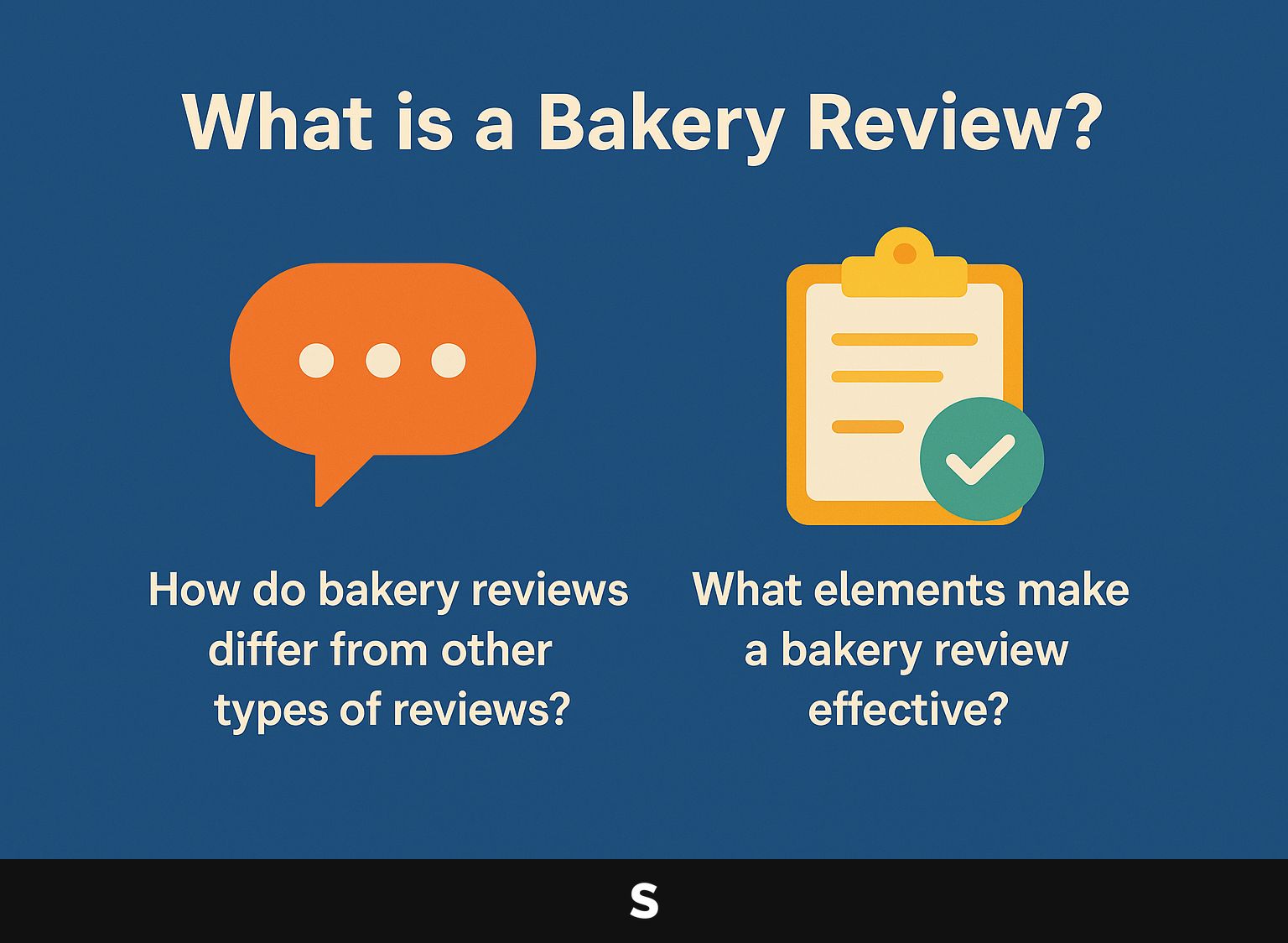 What is a Bakery Review?