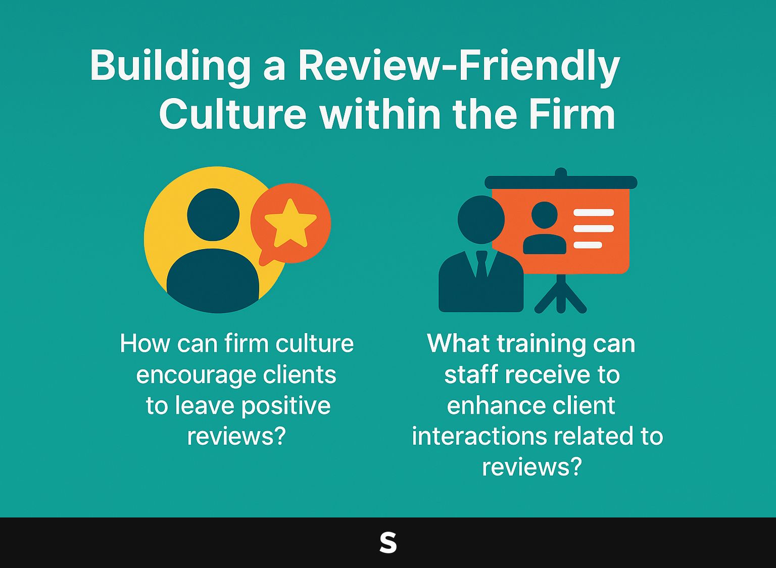 Building a Review-Friendly Culture within the Firm
