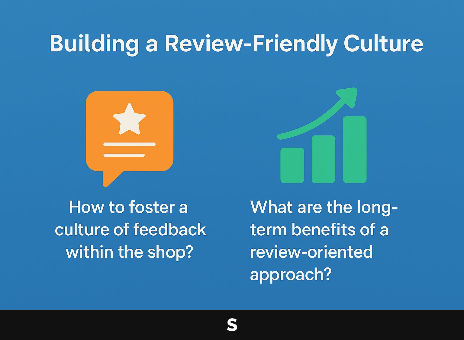 Building a Review-Friendly Culture
