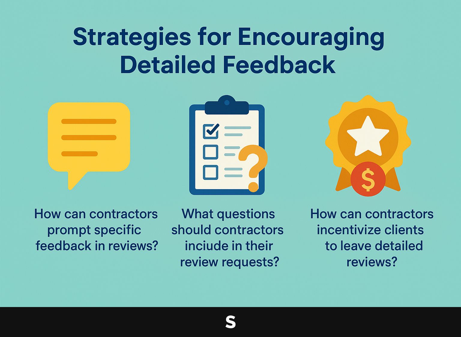 Strategies for Encouraging Detailed Feedback
