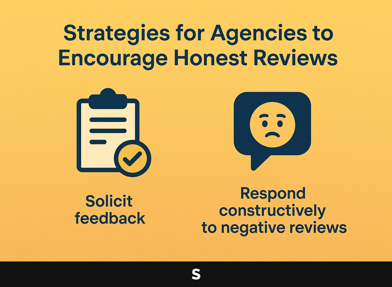 Strategies for Agencies to Encourage Honest Reviews