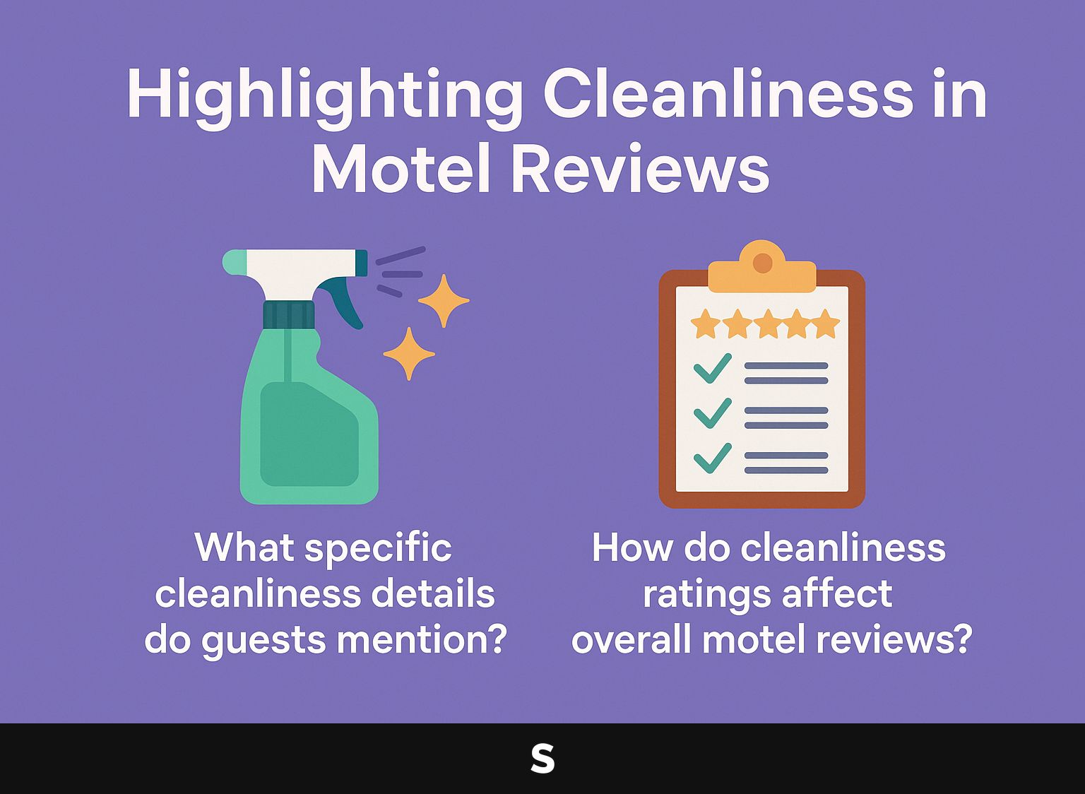 Highlighting Cleanliness in Motel Reviews
