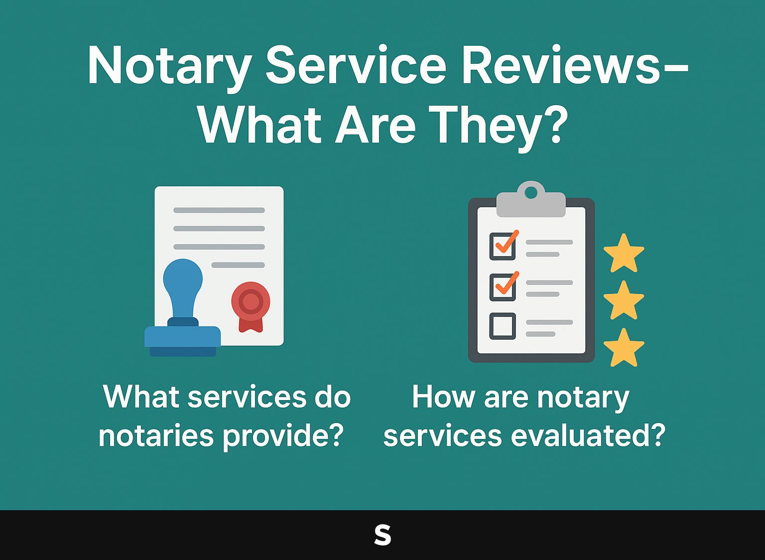 Notary Service Reviews - What are they?